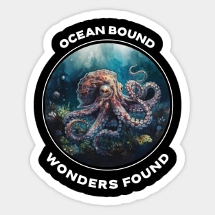 Ocean Bound - Wonders Found - Octopus in the deep ocean - Scuba diving Sticker